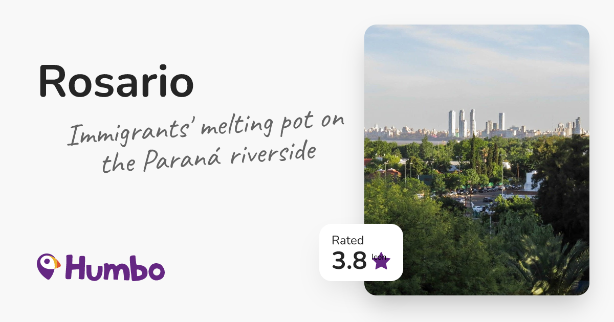 Rosario - Immigrants' melting pot on the Paraná riverside