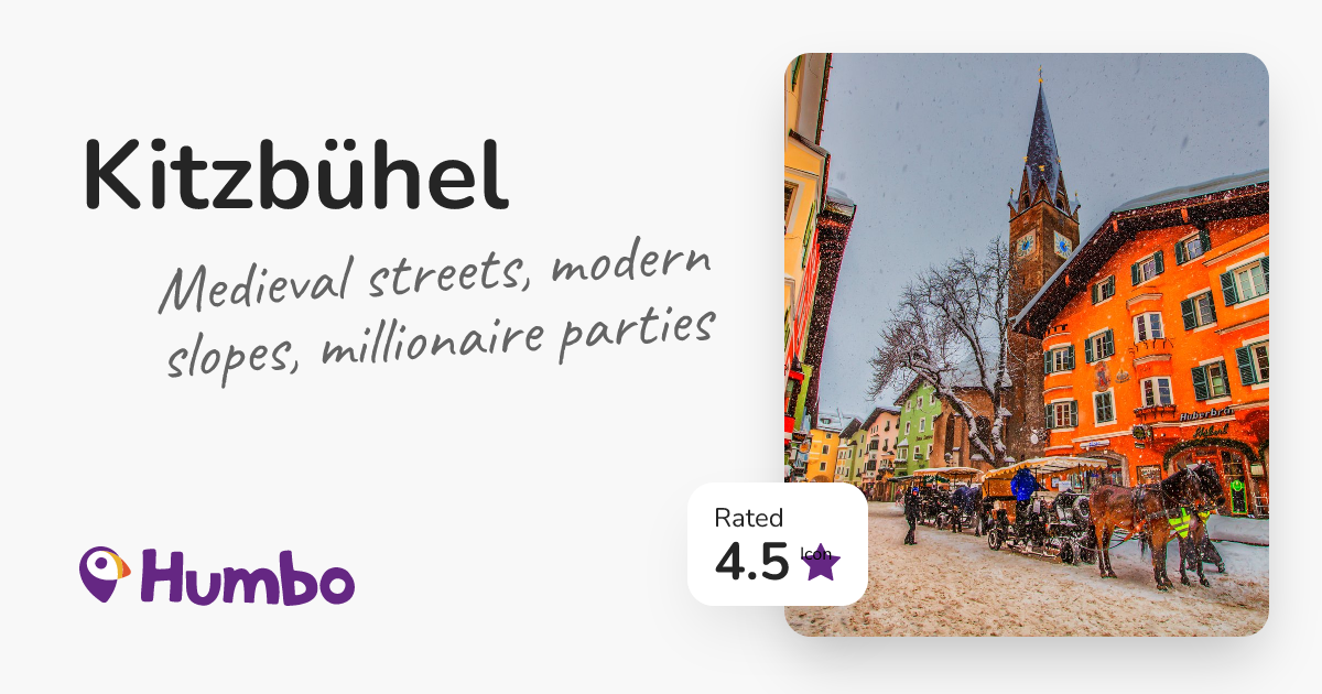 Kitzbühel - Medieval streets, modern slopes, millionaire parties