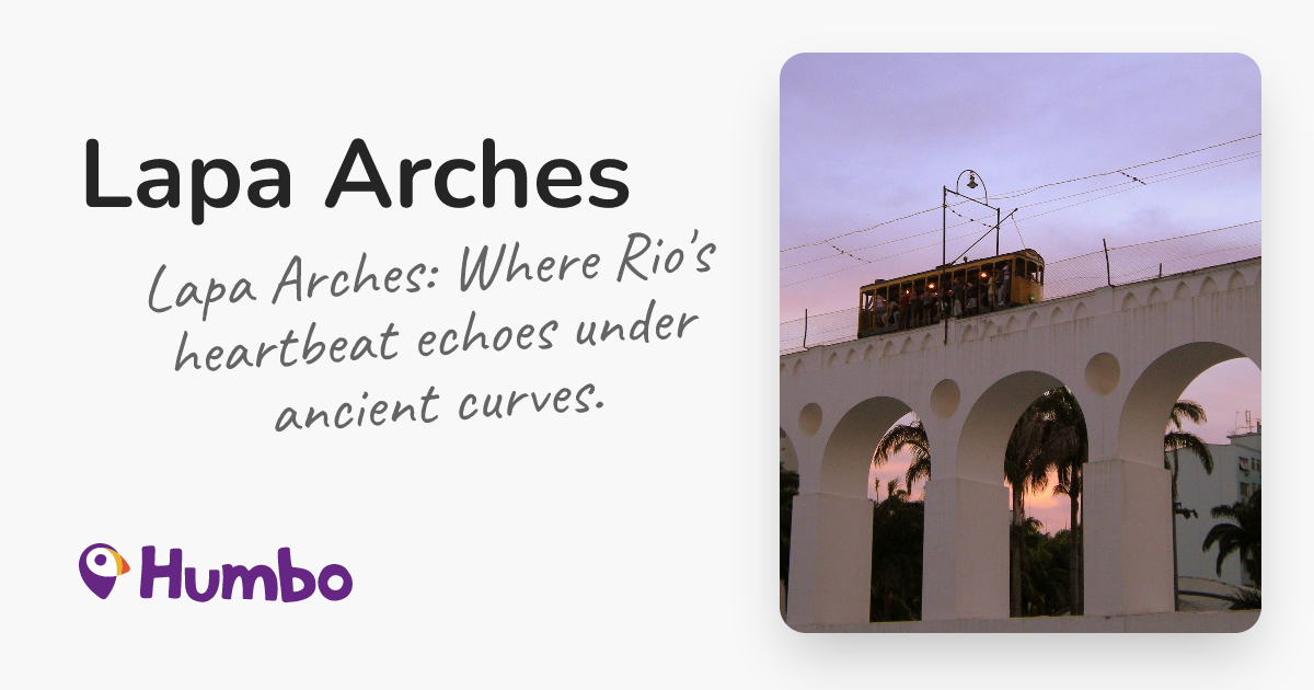 Lapa Arches - Lapa Arches: Where Rio's heartbeat echoes under ancient ...