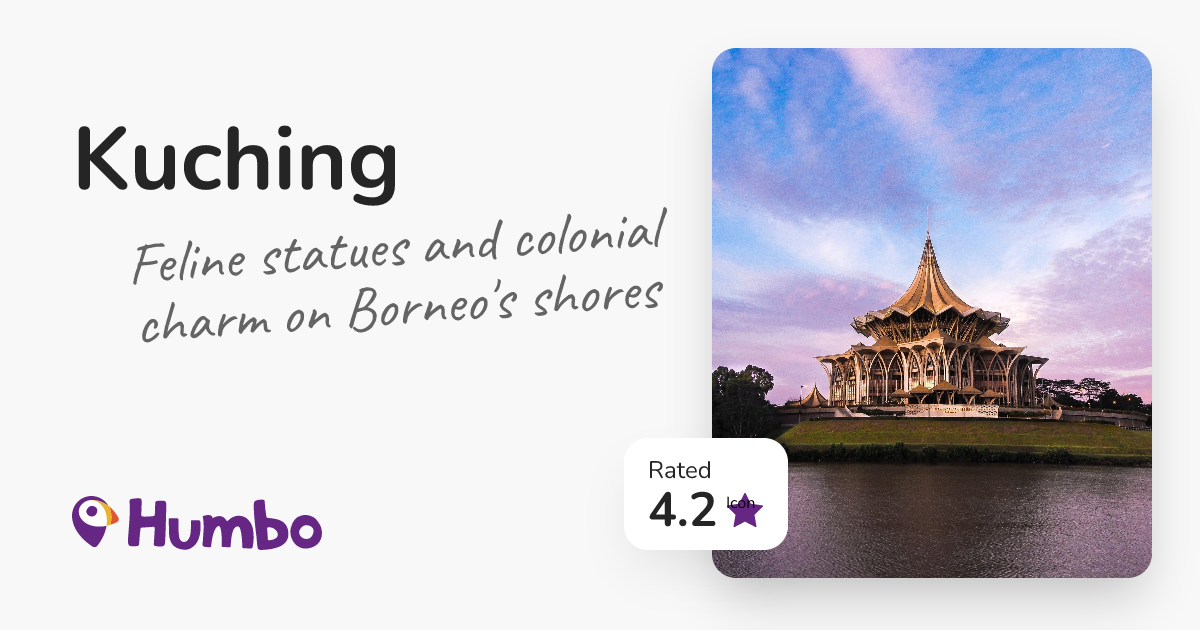 Kuching - Feline statues and colonial charm on Borneo's shores