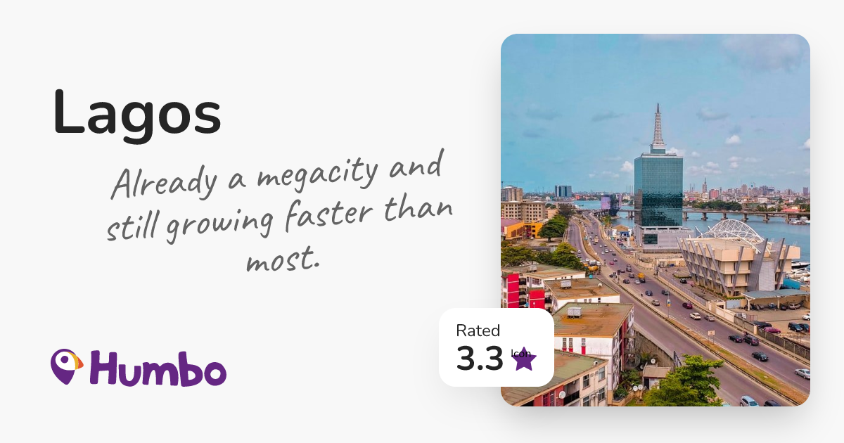 Lagos - Already a megacity and still growing faster than most.