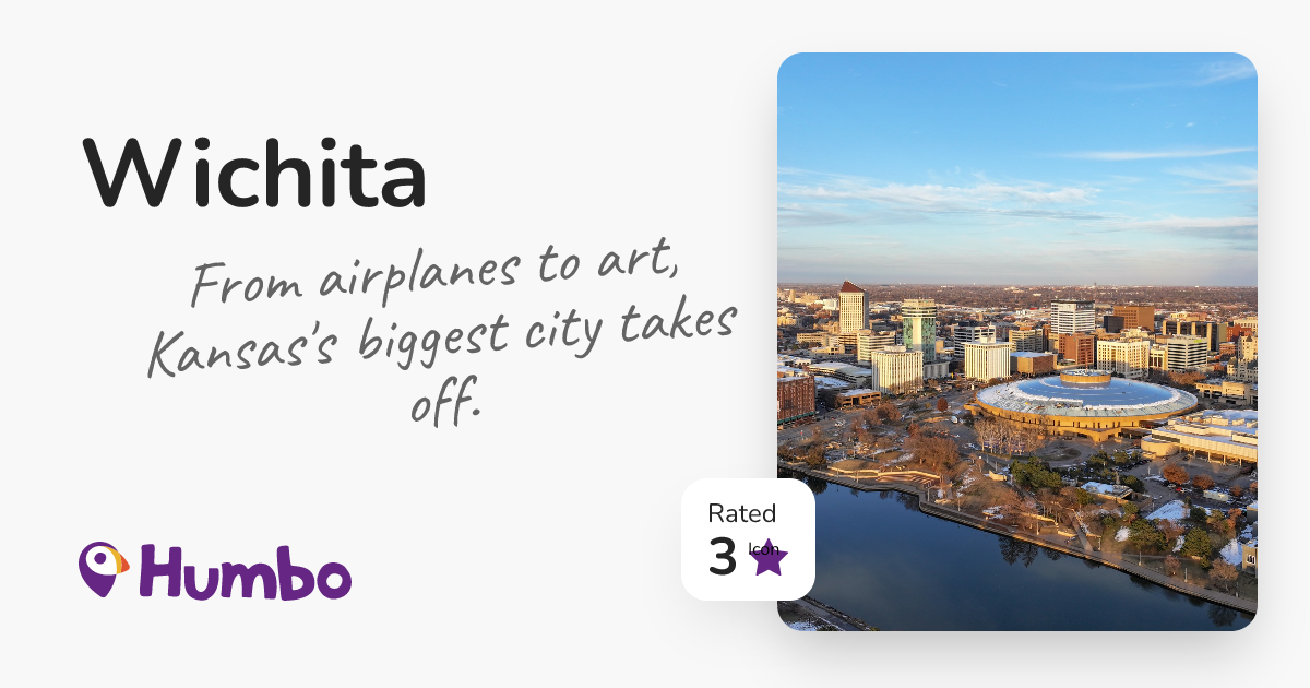 Wichita - From airplanes to art, Kansas's biggest city takes off.